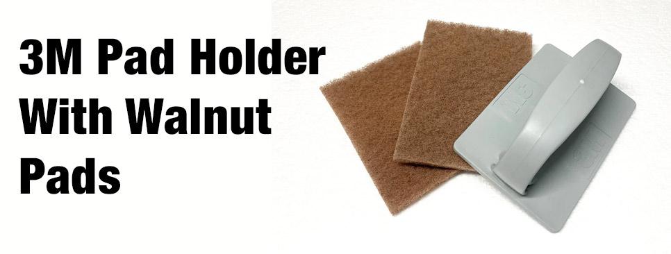 Walnut Pad on 3M twist lock pad holder